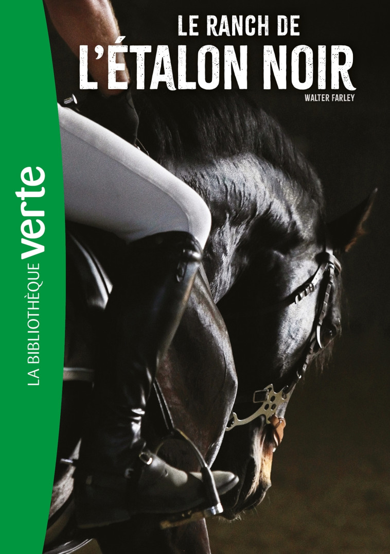 L'Étalon Noir 03 NED - Le ranch de l'Étalon Noir - Walter Farley - HACHETTE JEUN.