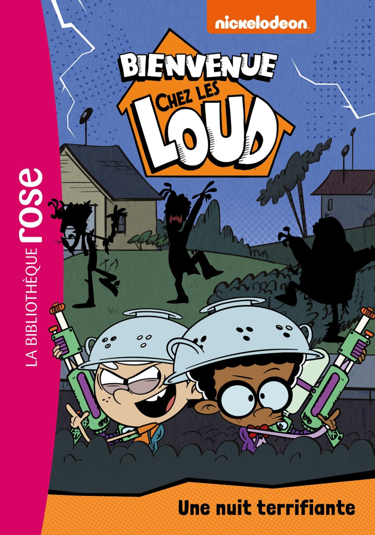 Bienvenue chez les Loud 26 - Une nuit terrifiante -   - HACHETTE JEUN.