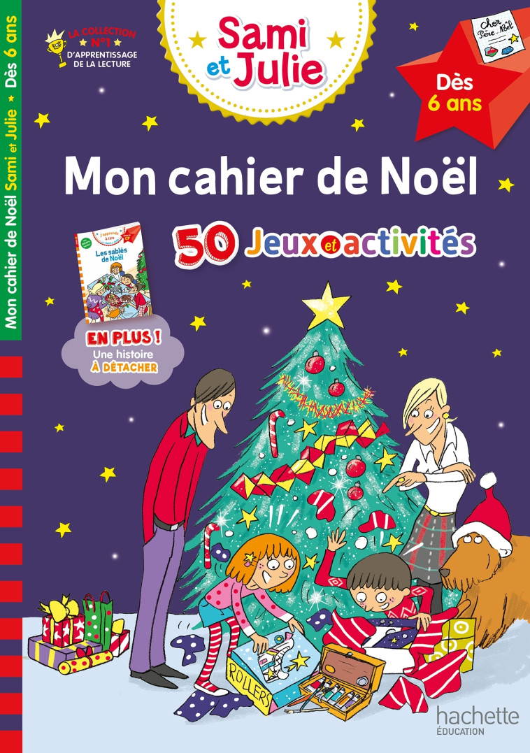 Mon cahier de Noël avec Sami et Julie Dès 6 ans - Thérèse Bonté - HACHETTE EDUC