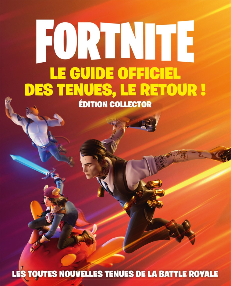 Fortnite Le Guide officiel des tenues, le retour ! -   - HACHETTE HEROES