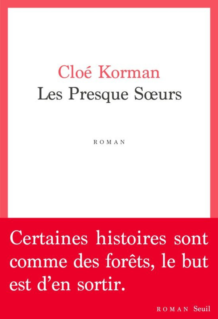 Les Presque S urs - Cloé Korman - SEUIL