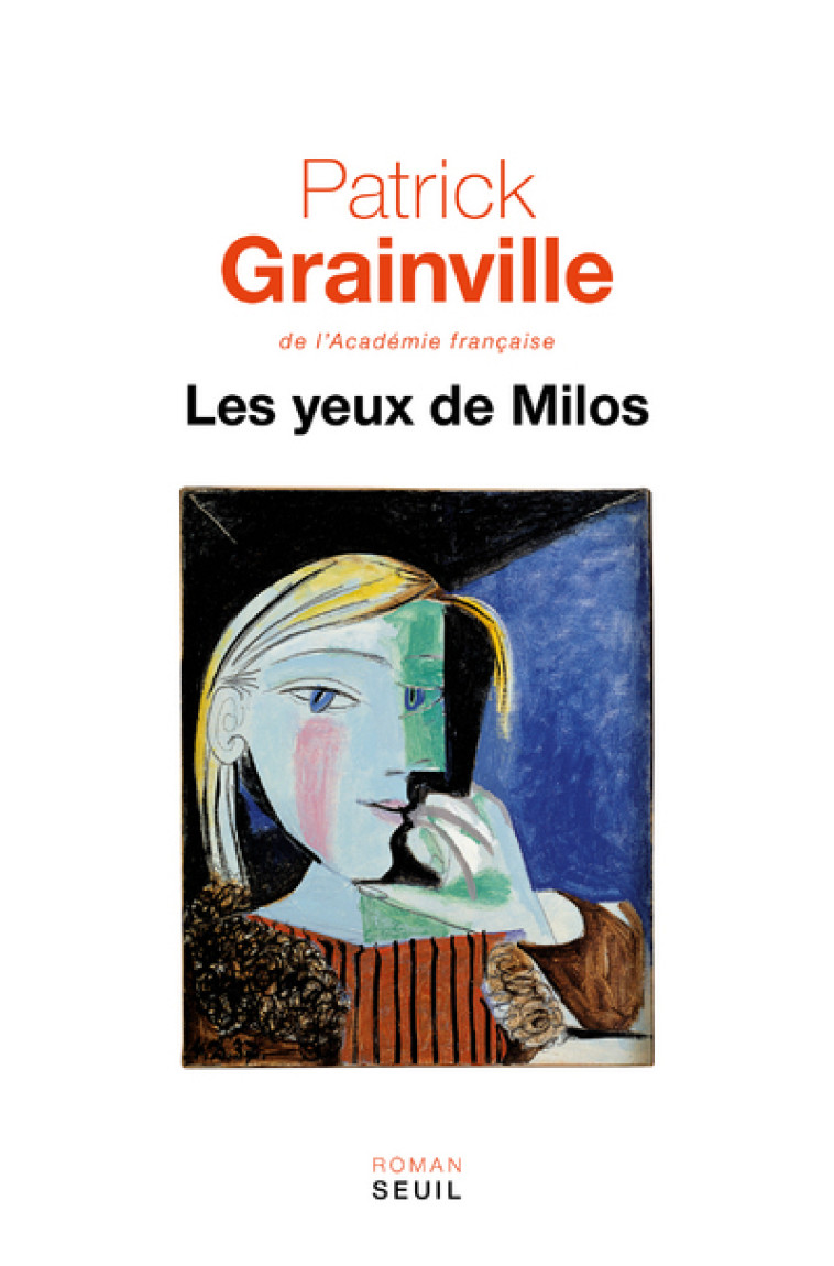 Les Yeux de Milos - Patrick Grainville - SEUIL