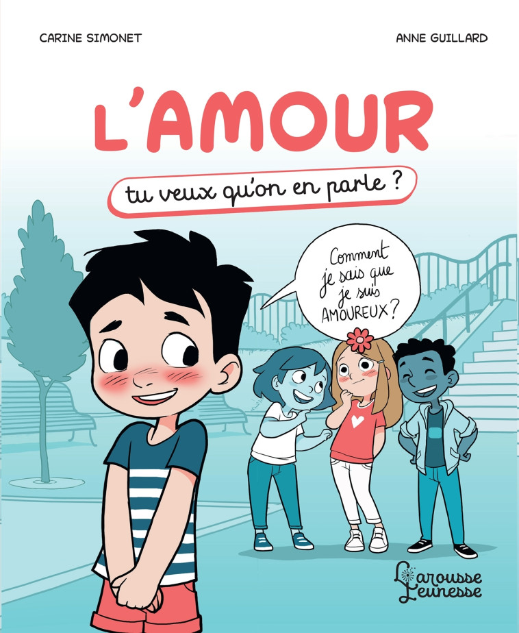 L'amour - Carine Simonet - LAROUSSE