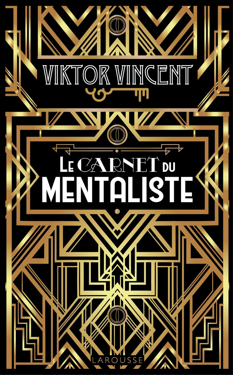 Le carnet du mentaliste - Viktor Vincent - LAROUSSE