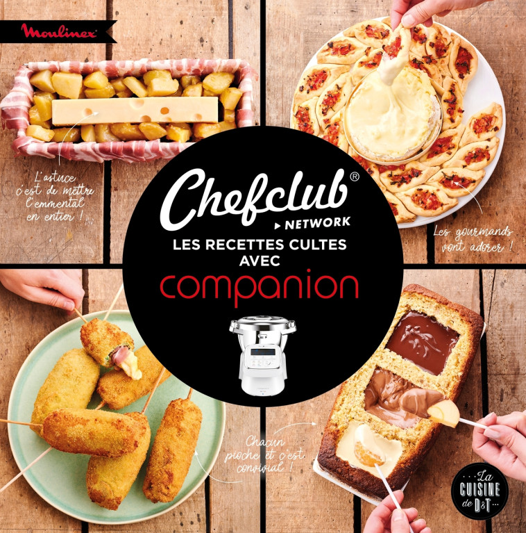 Chefclub : les recettes cultes avec Companion -  Chefclub - DESSAIN TOLRA