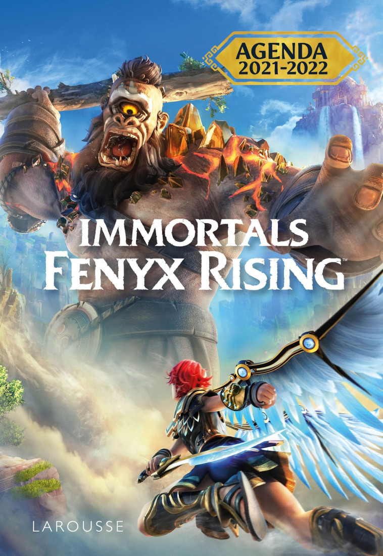 Agenda scolaire Immortals Fenyx Rising -  Collectif - LAROUSSE