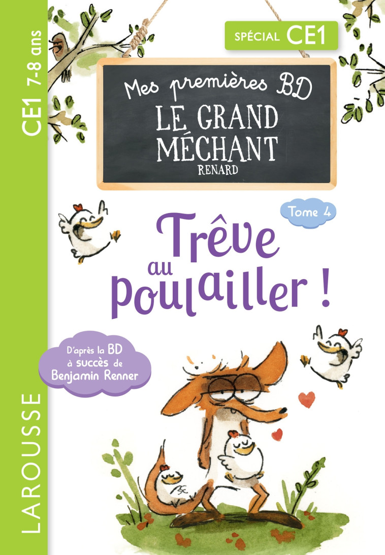 Mes premières BD le Grand Méchant Renard - Trêve au poulailler ! -  Collectif - LAROUSSE