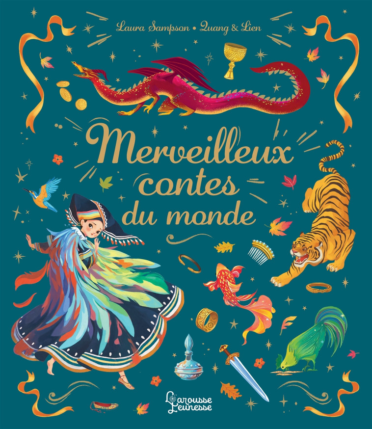 Merveilleux contes du monde -  Quang & Lien - LAROUSSE