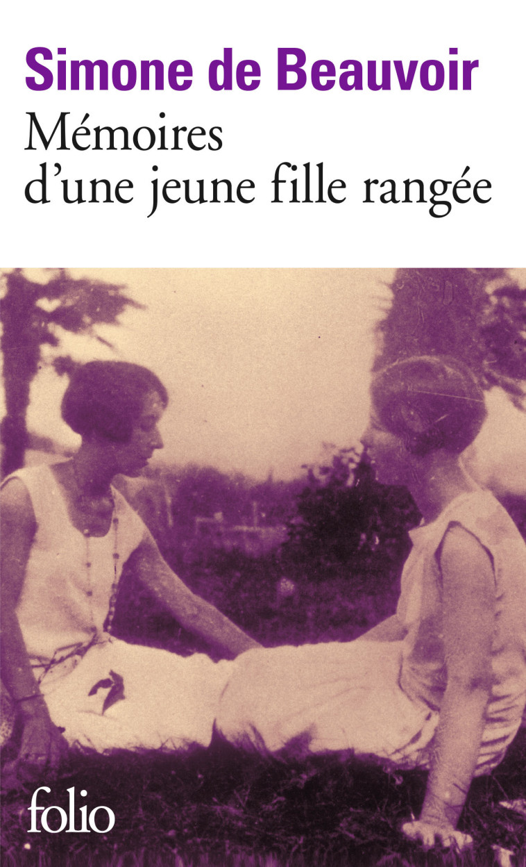 Mémoires d'une jeune fille rangée - Simone de Beauvoir - FOLIO