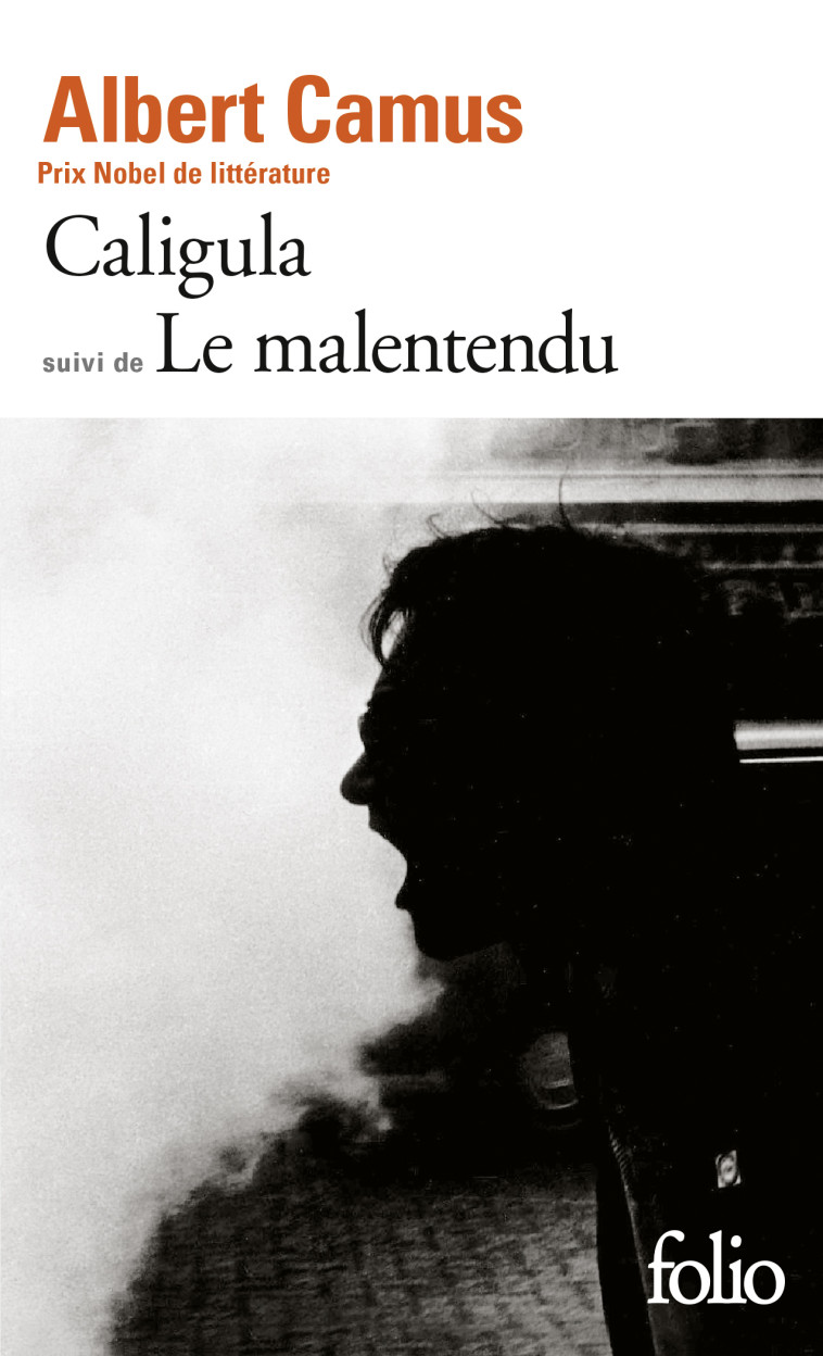 Caligula / Le Malentendu - Albert Camus - FOLIO