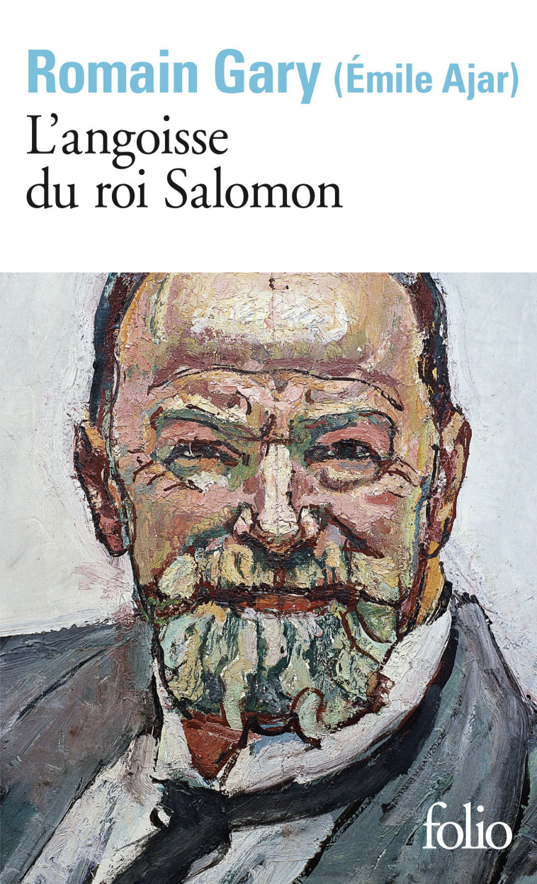 L'angoisse du roi Salomon - Romain Gary - FOLIO