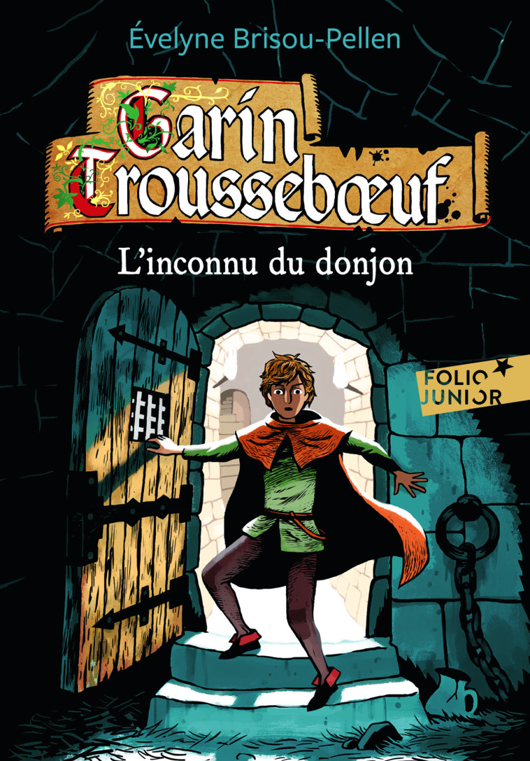 L'inconnu du donjon - Évelyne Brisou-Pellen - GALLIMARD JEUNE