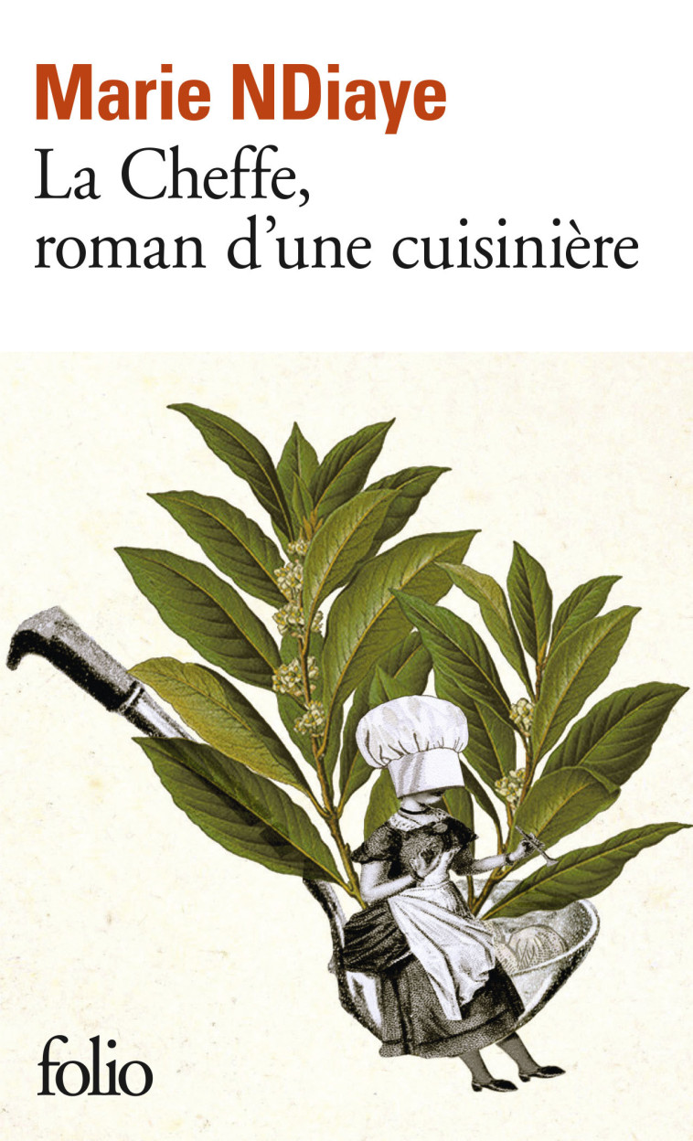 La Cheffe, roman d'une cuisinière - Marie Ndiaye - FOLIO