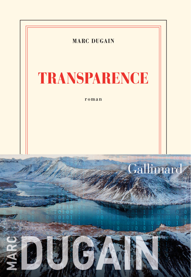 Transparence - Marc Dugain - GALLIMARD