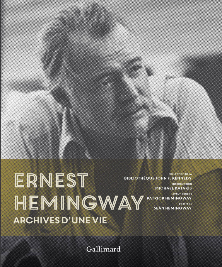 Ernest Hemingway -  Collectifs - GALLIMARD