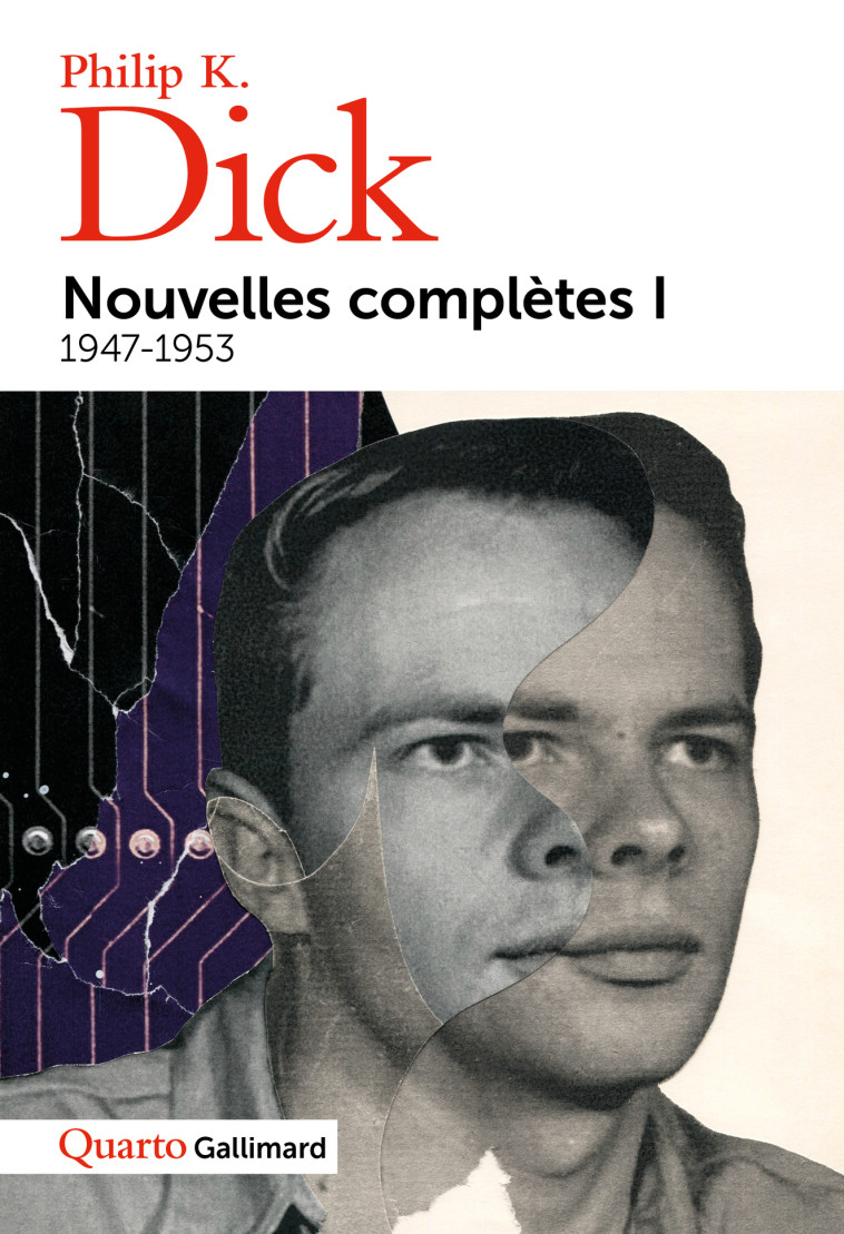 Nouvelles complètes, I - Philip K. Dick - GALLIMARD