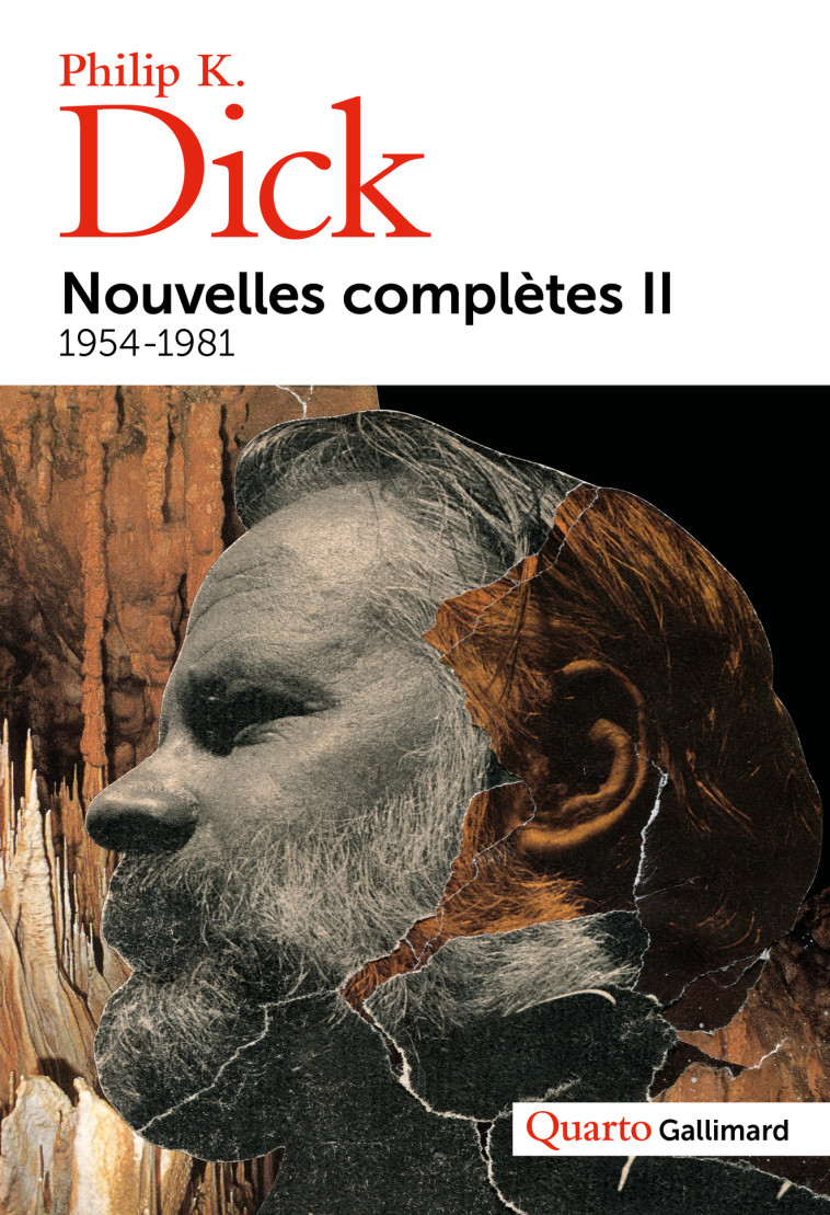 Nouvelles complètes, II - Philip K. Dick - GALLIMARD