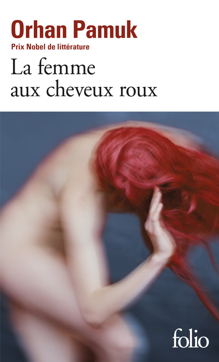 La Femme aux Cheveux roux - Orhan Pamuk - FOLIO