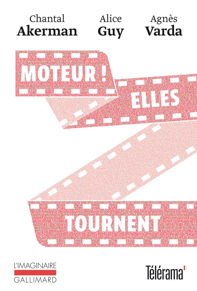 Moteur ! Elles tournent - Alice Guy - GALLIMARD