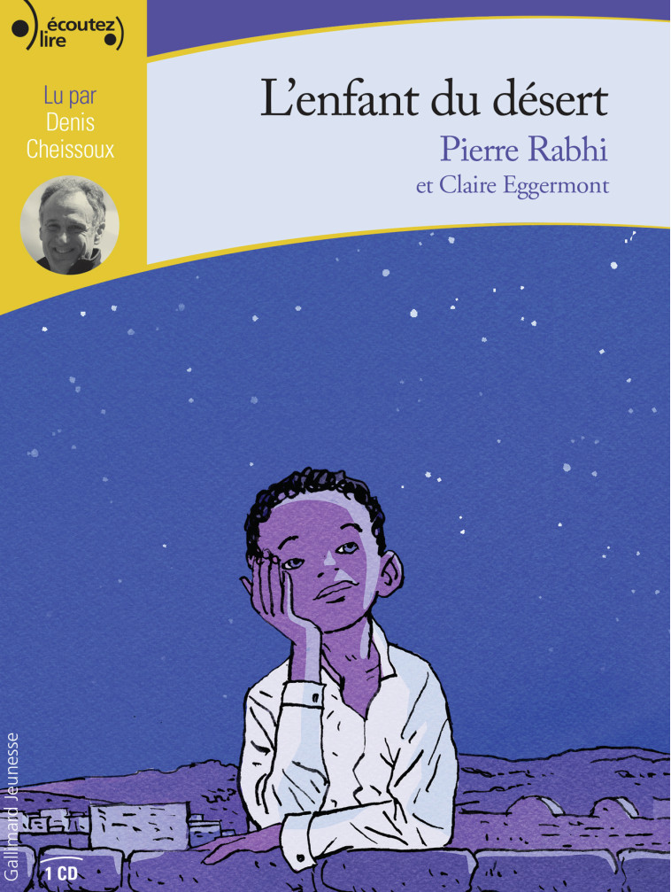 L'enfant du désert - Pierre Rabhi - GALLIMARD JEUNE