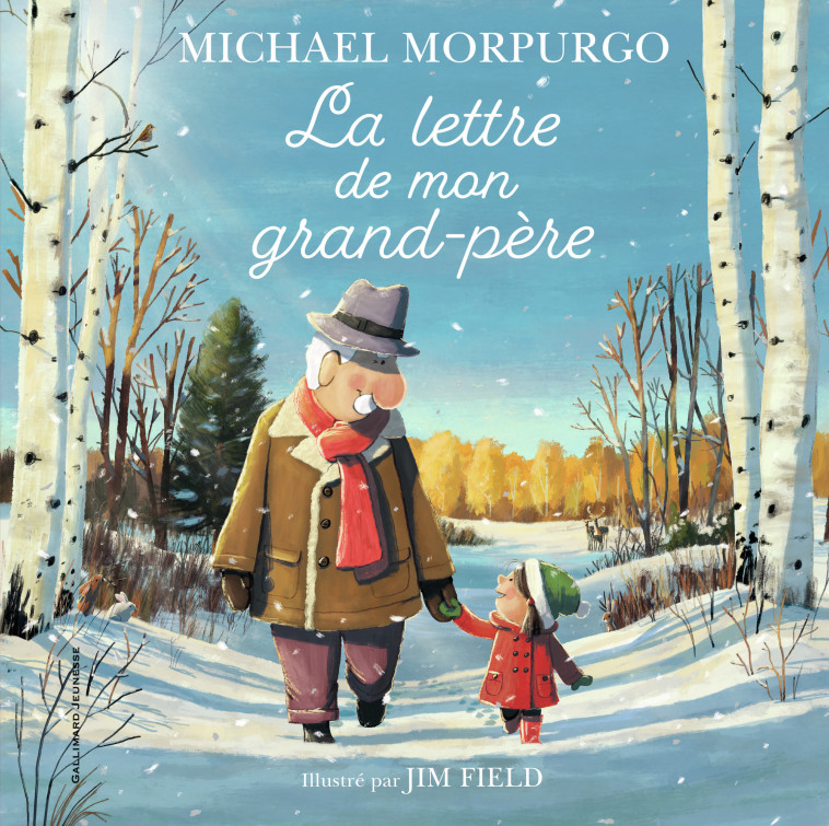 La lettre de mon grand-père - Michael Morpurgo - GALLIMARD JEUNE