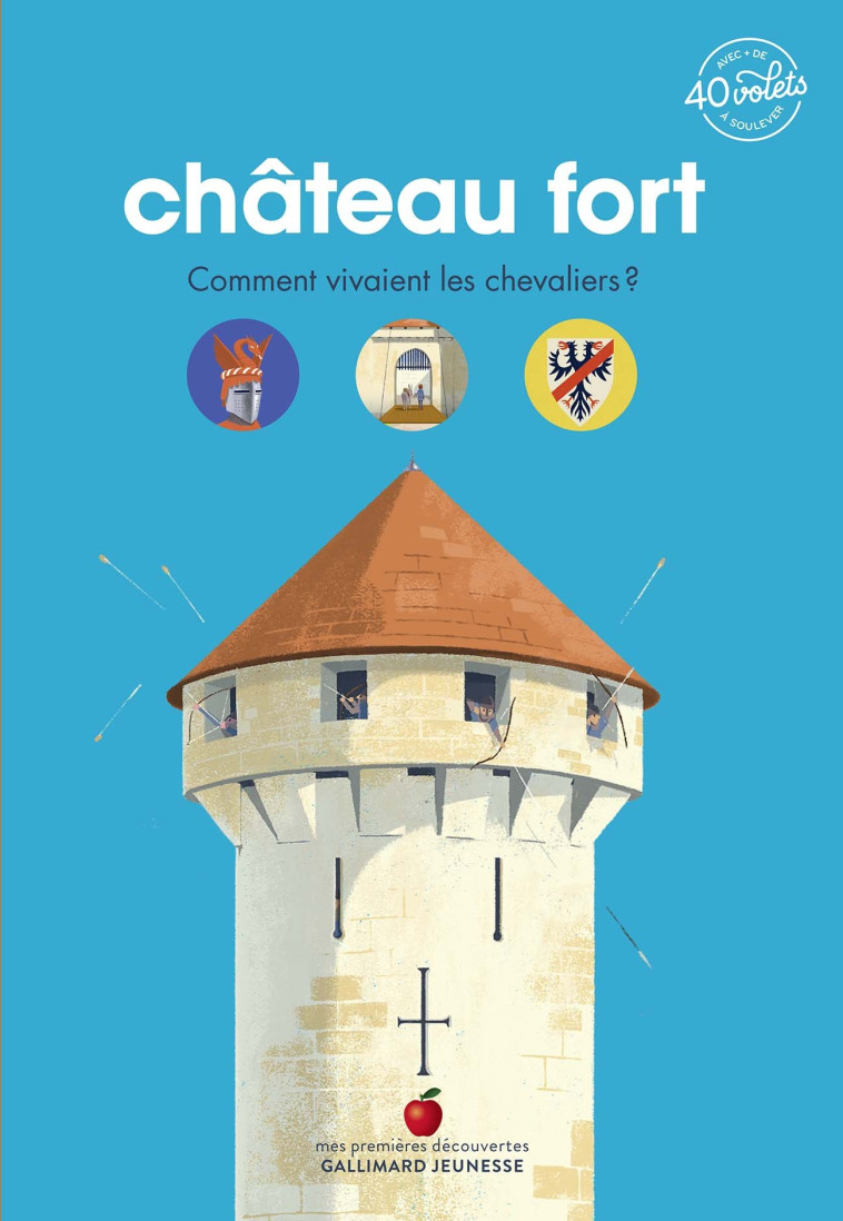 Château fort - Sophie Bordet-Pétillon - GALLIMARD JEUNE