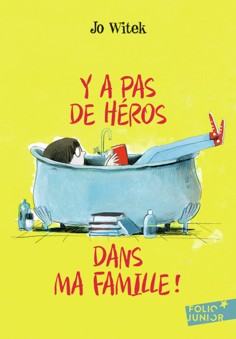 Y a pas de héros dans ma famille ! - Jo Witek - GALLIMARD JEUNE