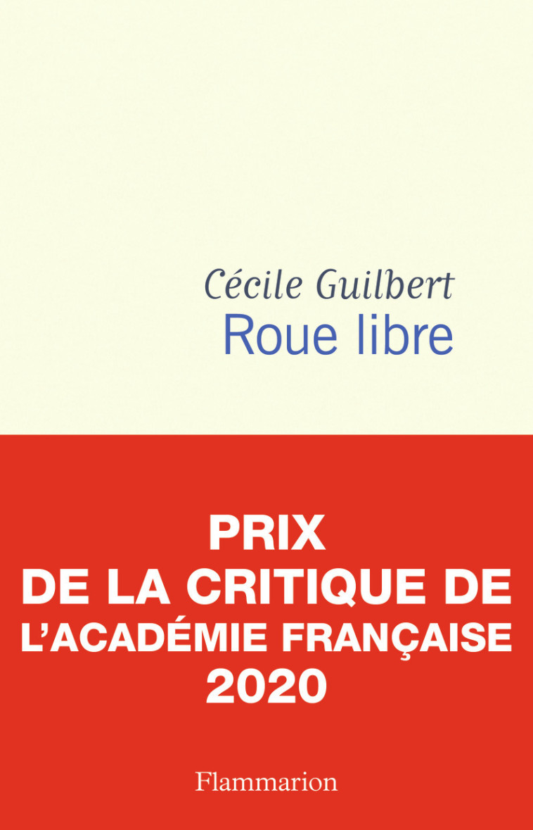 Roue libre - Cécile Guilbert - FLAMMARION