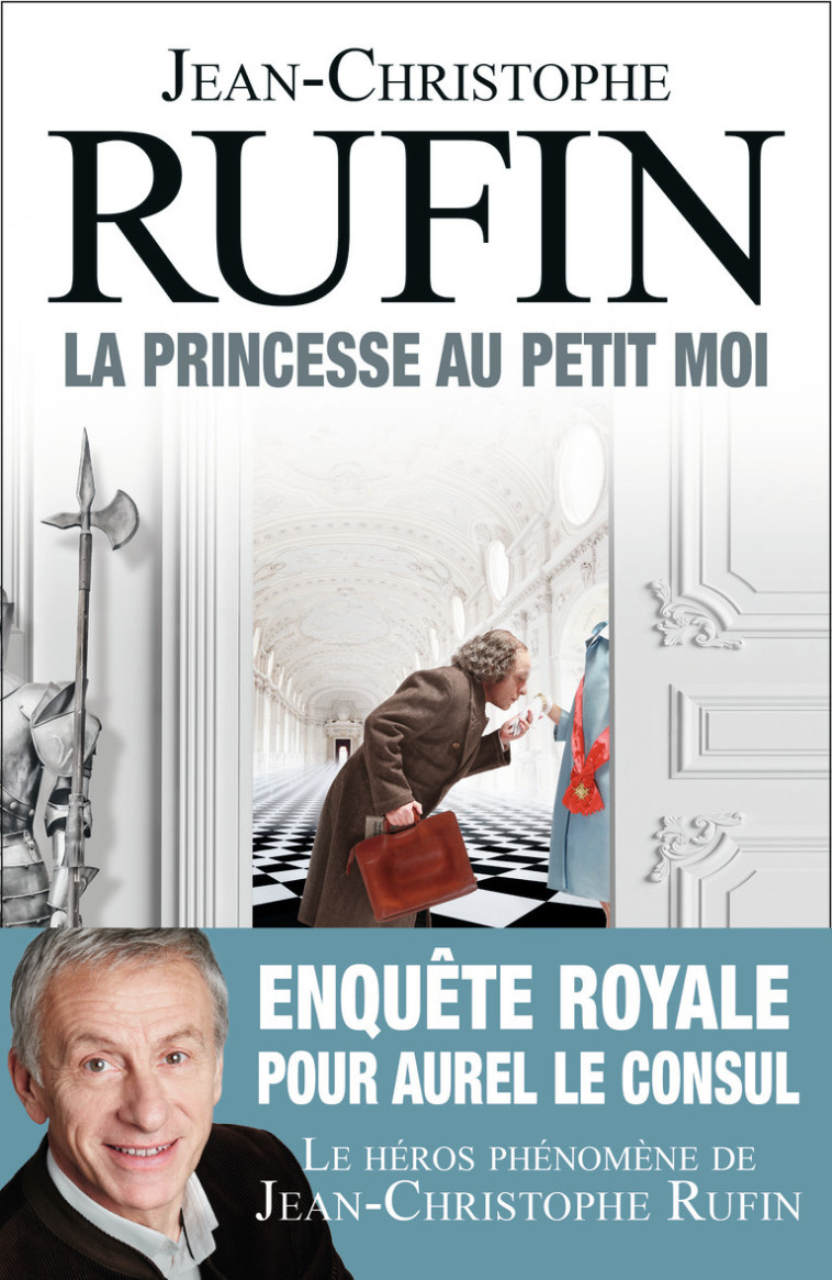 La Princesse au petit moi - Jean-Christophe Rufin - FLAMMARION