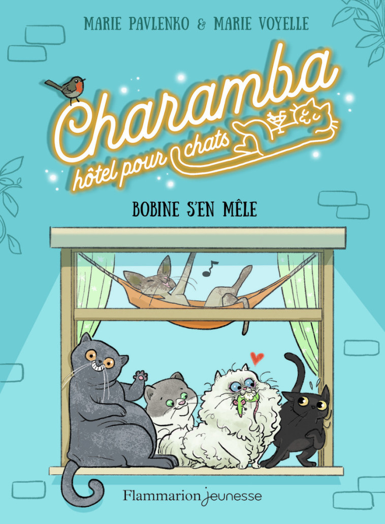 Charamba, hôtel pour chats - Bobine s'en mêle - Marie Pavlenko - FLAM JEUNESSE