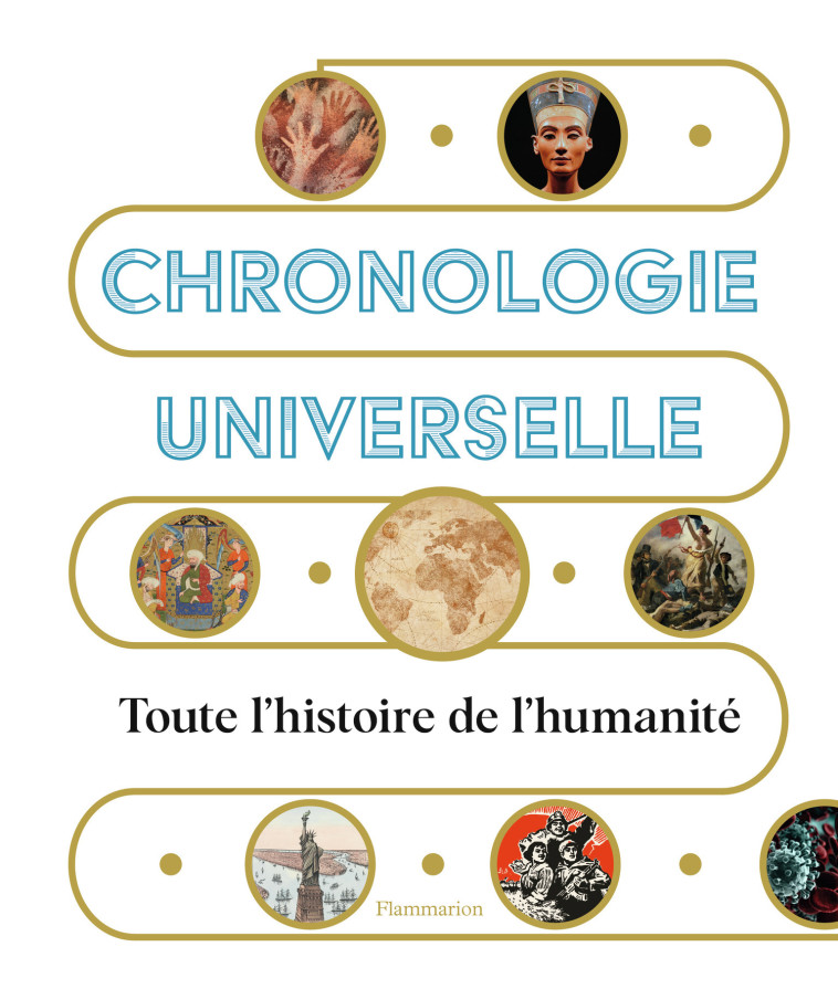 Chronologie universelle -  Collectif - FLAMMARION