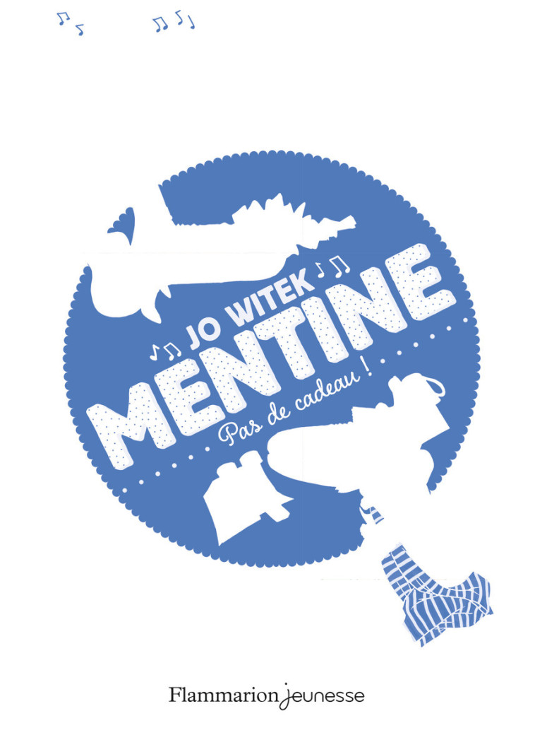 Mentine - Jo Witek - FLAM JEUNESSE