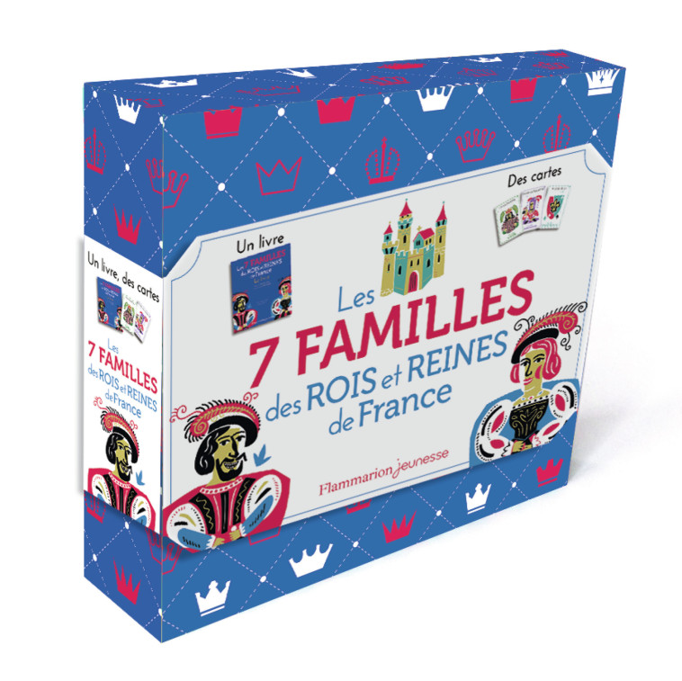 Les 7 familles des Rois et Reines de France - Fred Sochard - FLAM JEUNESSE