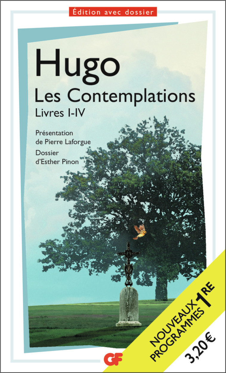 Les Contemplations - BAC 2023 - Parcours "Les mémoires d'une âme" - Victor Hugo - FLAMMARION