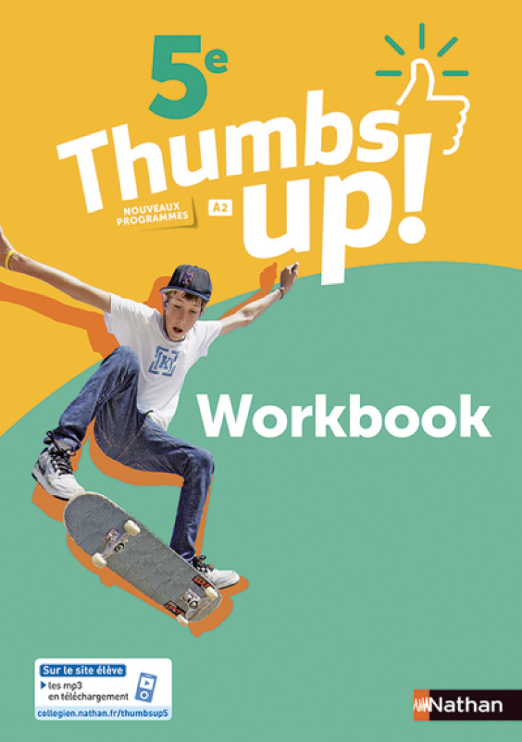 Thumbs Up! 5e - Workbook - 2018 - Francine Cante - NATHAN