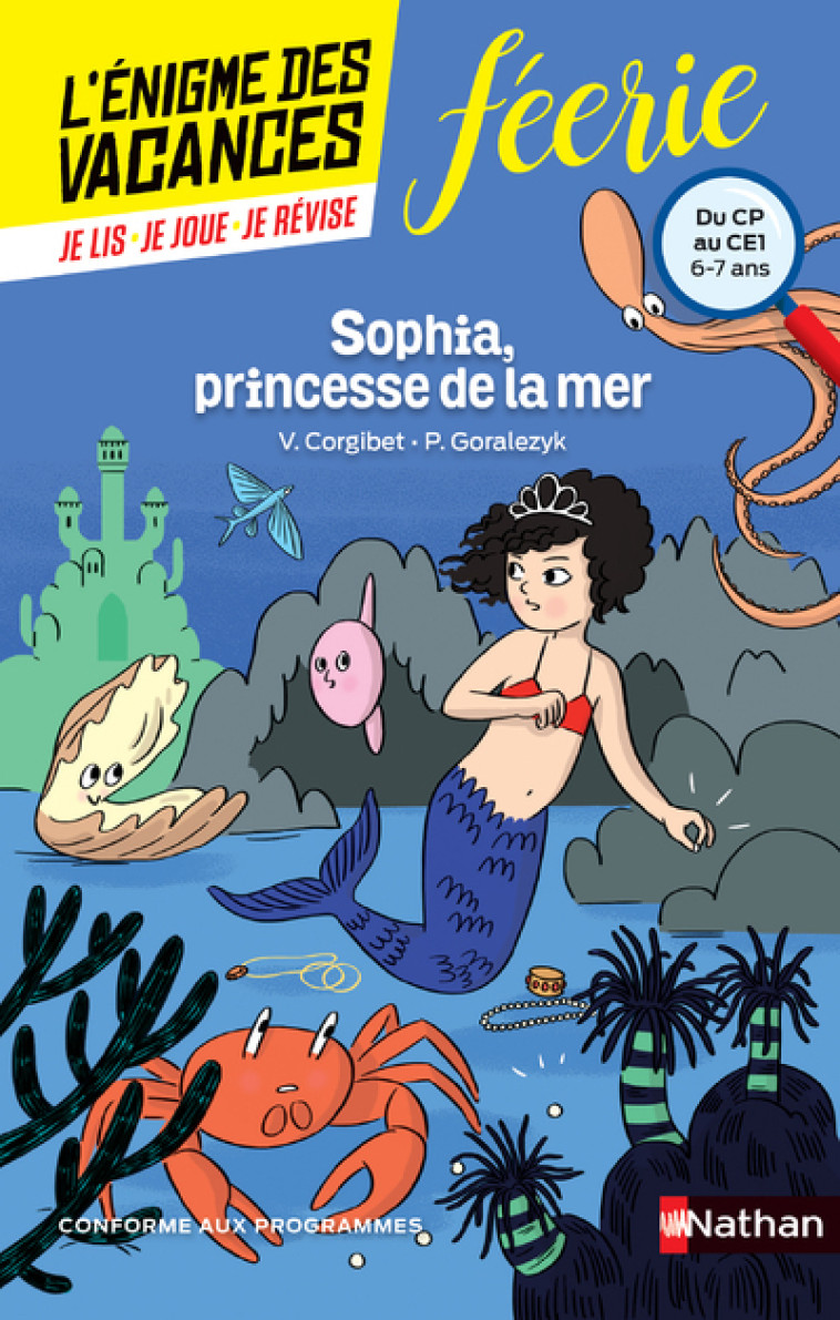 Enigme des vacances : Sophia, princesse de la mer CP/CE1 - Véronique Corgibet - NATHAN