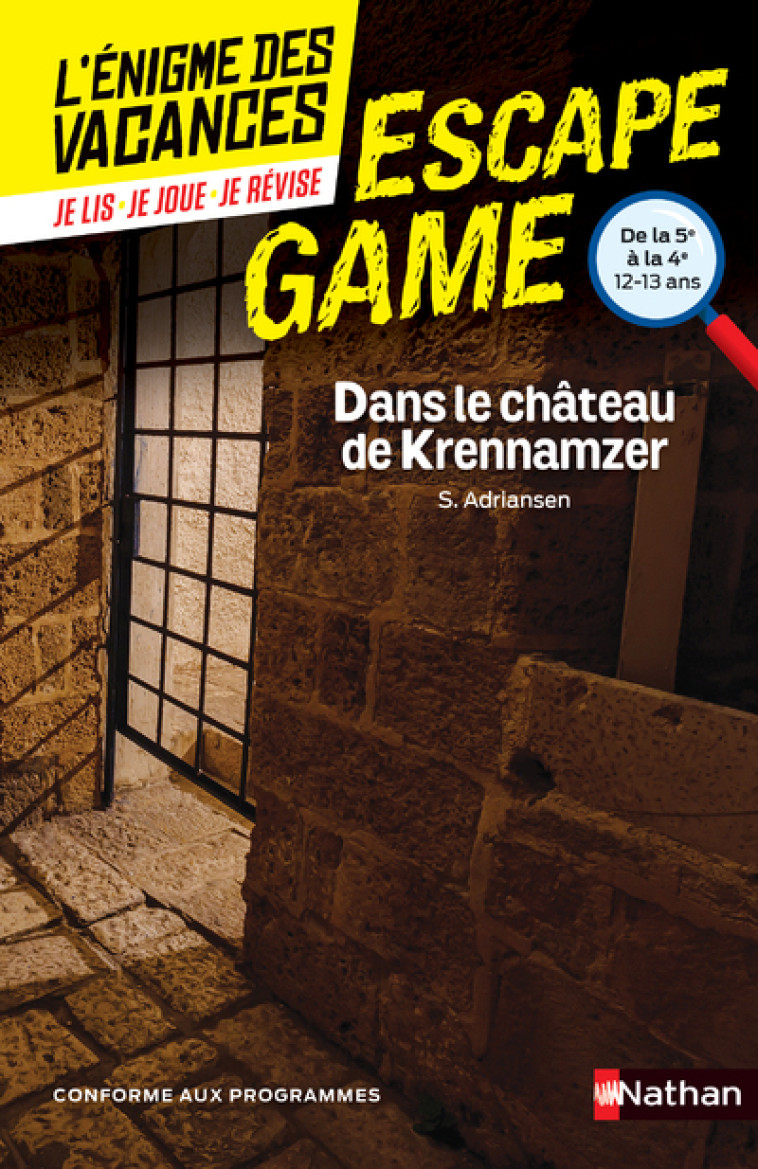 Enigme des vacances Escape game 5e-4e - Dans le château de Krennamzer - Sophie Adriansen - NATHAN