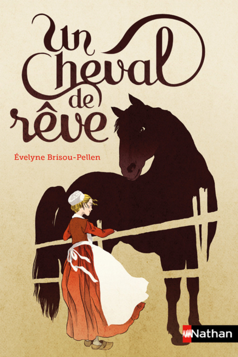 Un cheval de rêve - Évelyne Brisou-Pellen - NATHAN