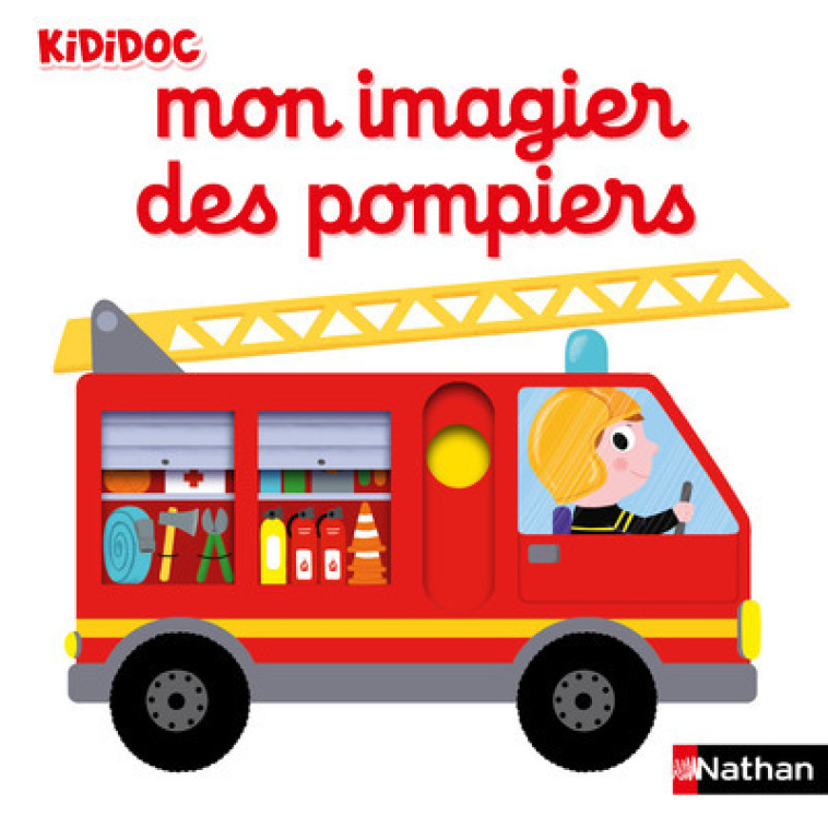 Mon imagier des pompiers - Nathalie Choux - NATHAN