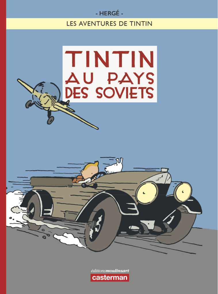 Tintin au pays des Soviets -  Hergé - CASTERMAN