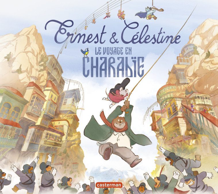 Ernest et Célestine - Le voyage en Charabie - Gabrielle Vincent - CASTERMAN