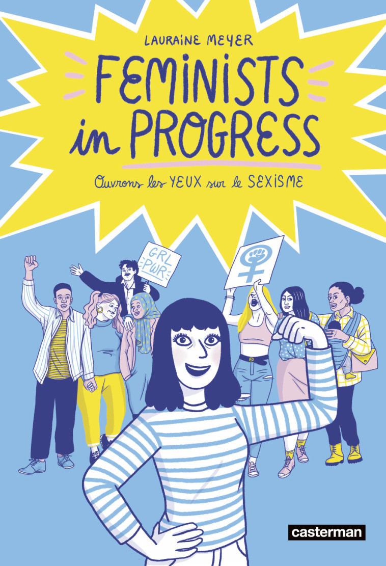 Feminists in Progress - Lauraine Meyer - CASTERMAN