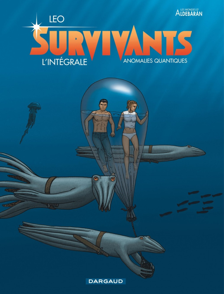 Survivants - Tome 0 - Survivants - Intégrale complète -  Léo - DARGAUD