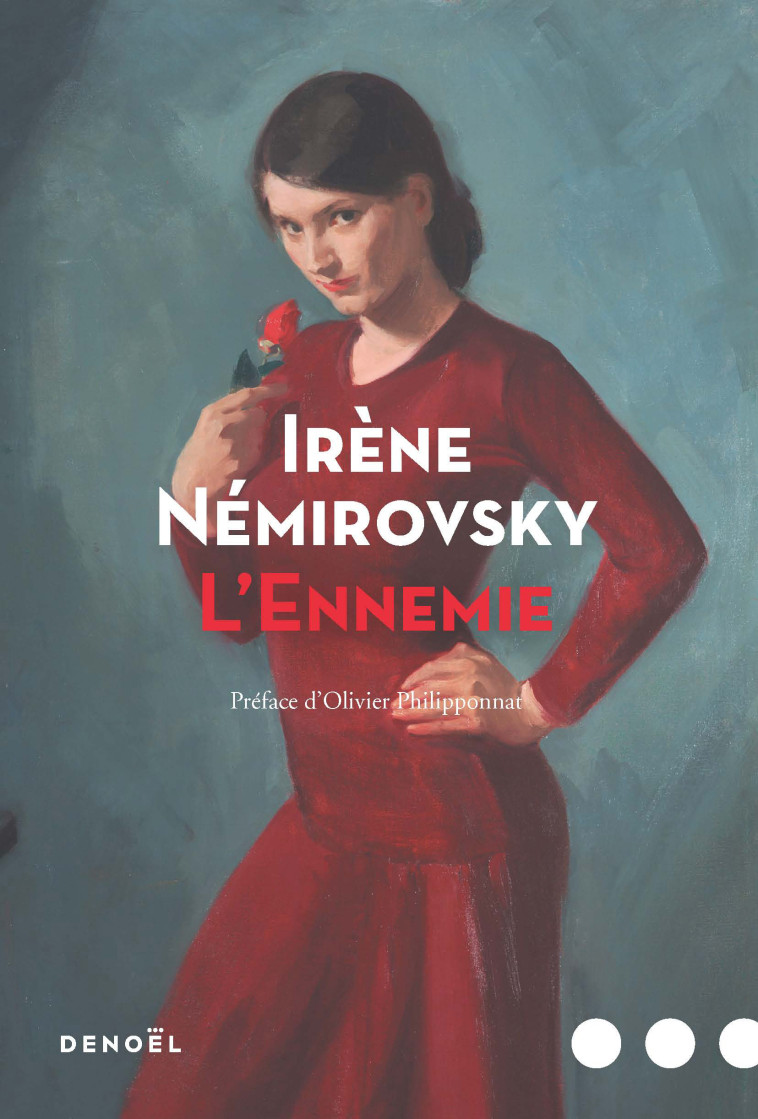 L'Ennemie - Irène Némirovsky - DENOEL