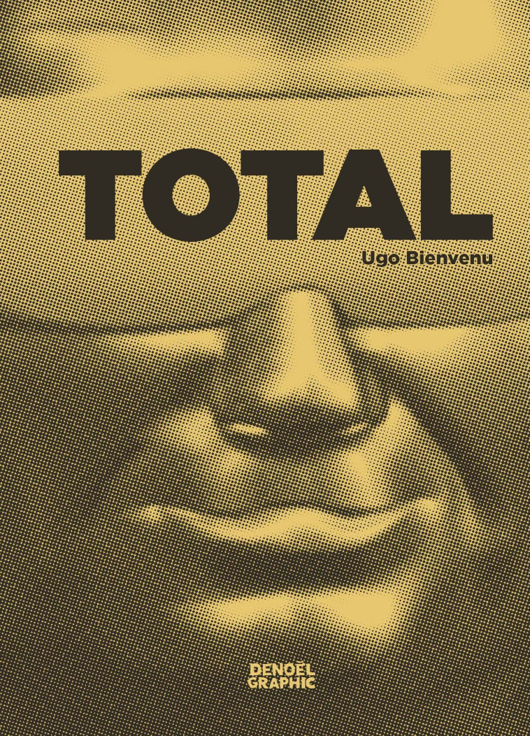 Total - Ugo Bienvenu - DENOEL