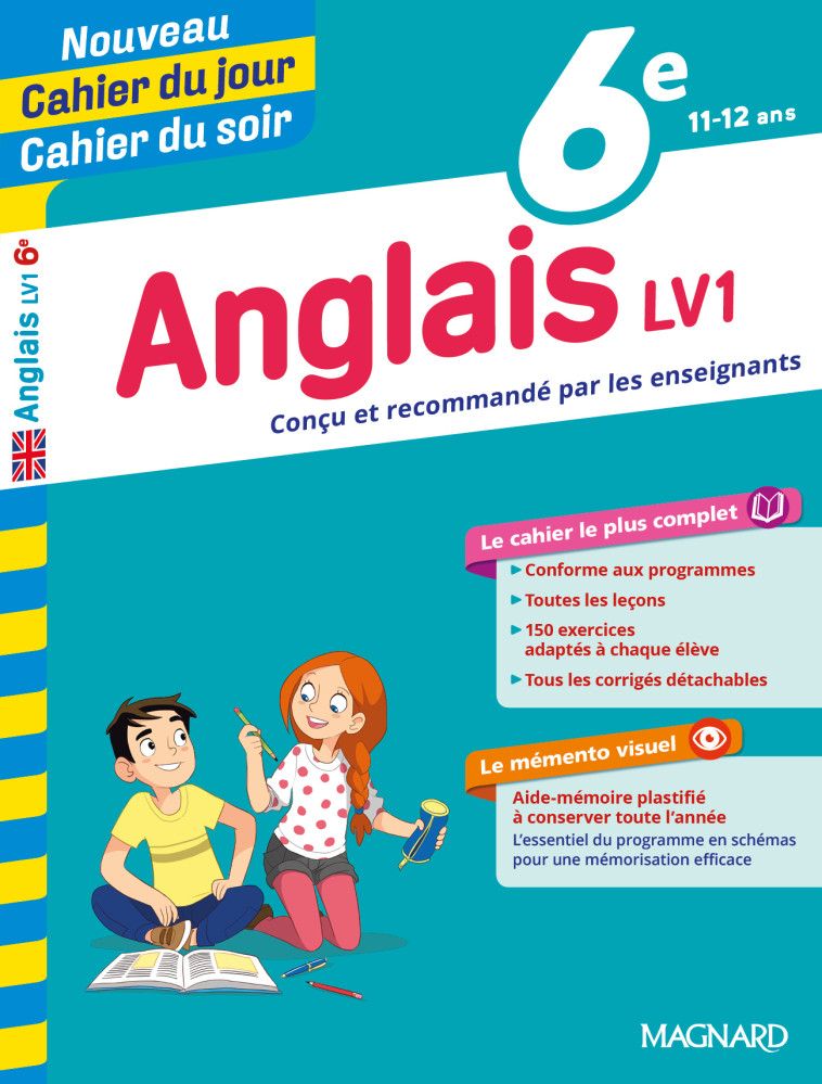 Anglais 6e - Cours, 150 exercices et aide-mémoire visuel - Nouveau Cahier du jour Cahier du soir - Jean Cureau - MAGNARD