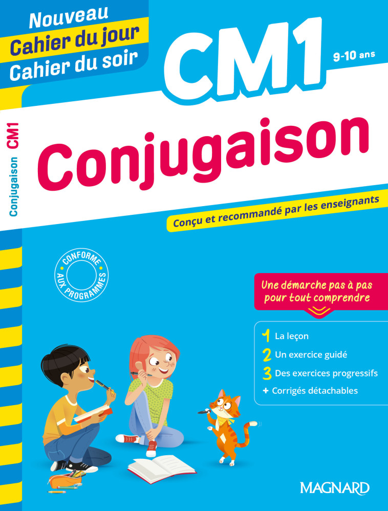 Conjugaison CM1 - Nouveau Cahier du jour Cahier du soir - Myriam Nasroune - MAGNARD