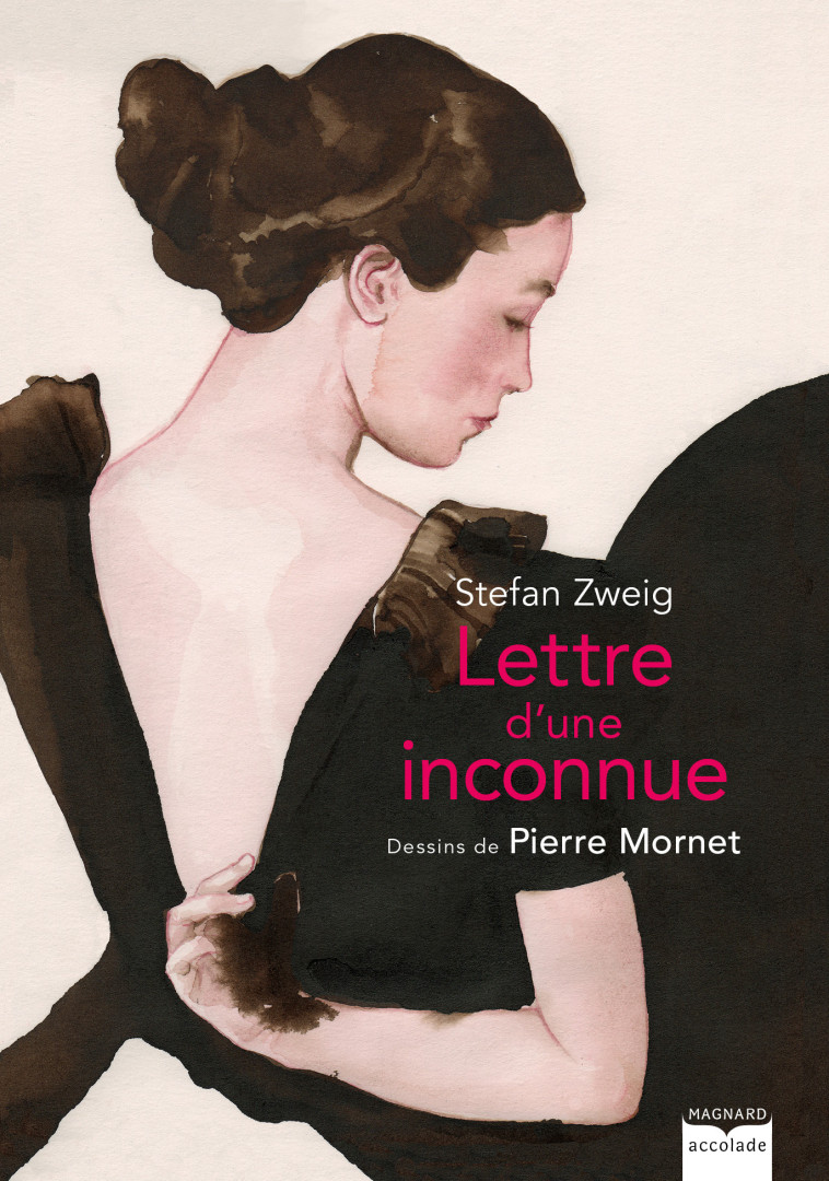 Lettre d'une inconnue - Pierre Mornet - MAGNARD