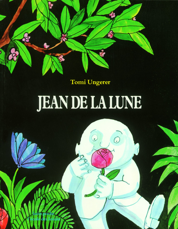 jean de la lune - Tomi Ungerer - EDL