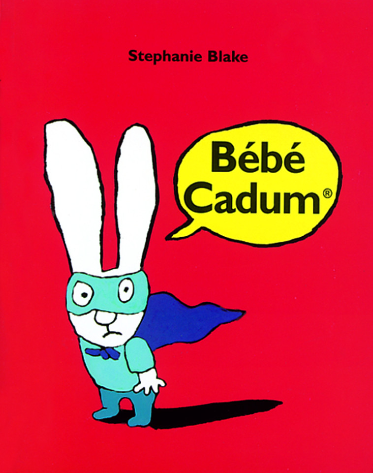 bebe cadum - Stephanie Blake - EDL